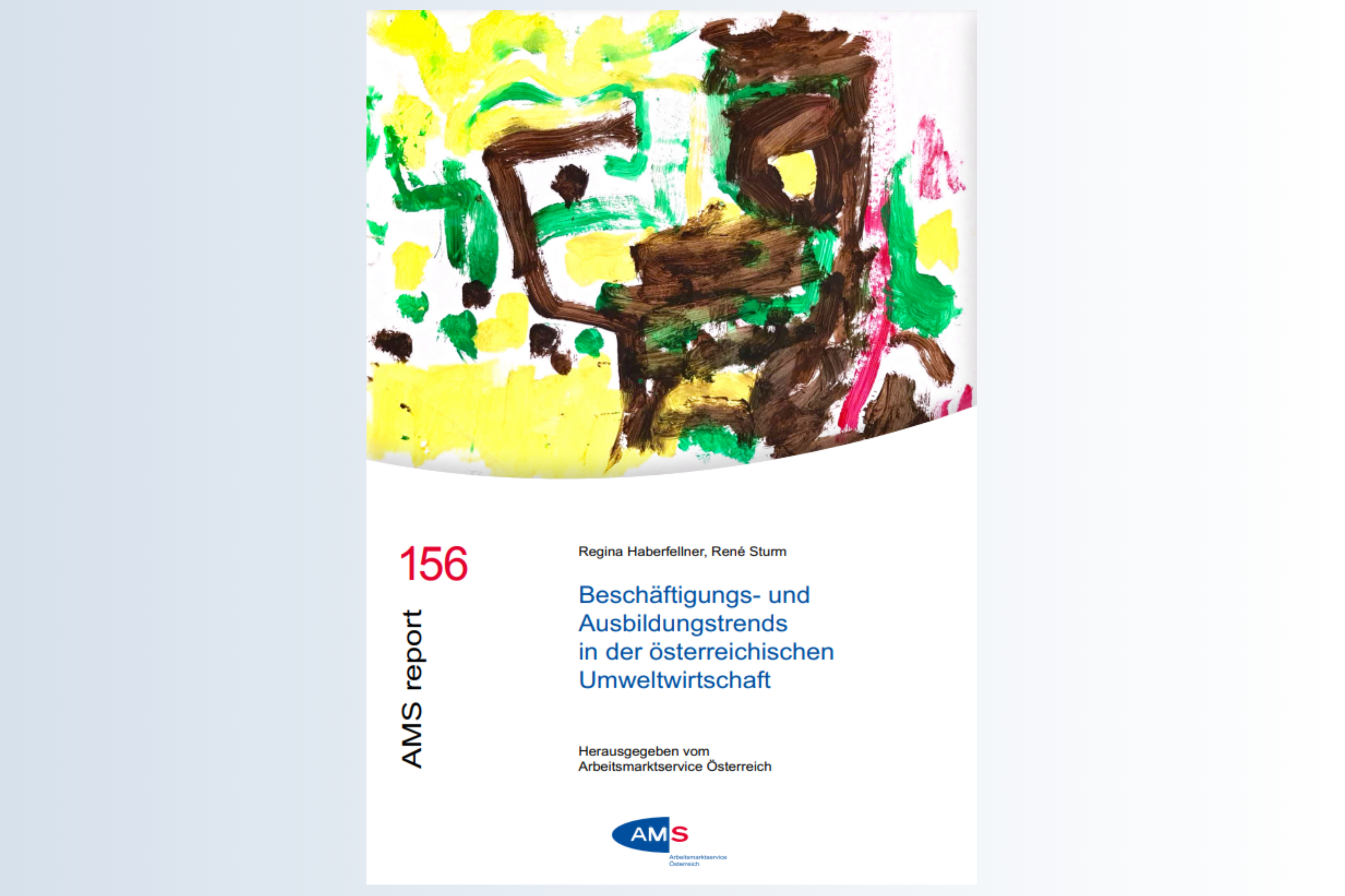Cover AMS-Report 156: Beschäftigungs- und Ausbildungstrends in der österreichischen Umweltwirtschaft